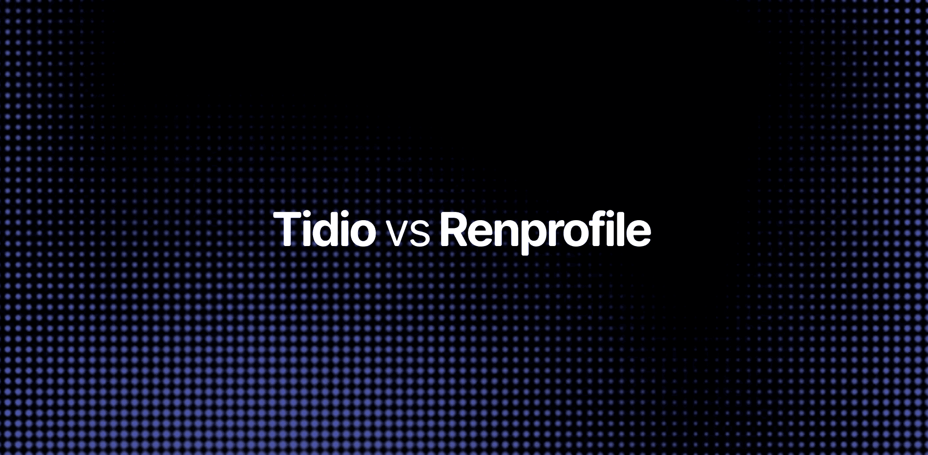 Renprofile vs Tidio